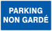 PANNEAU PARKING NON GARDE 330X200MM TALIAPLAST - 721646