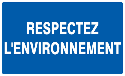 PANNEAU RESPECTEZ L'ENVIRONNEMENT 330X200MM TALIAPLAST - 721649