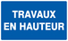 PANNEAU TRAVAUX EN HAUTEUR 330X200MM TALIAPLAST - 721650