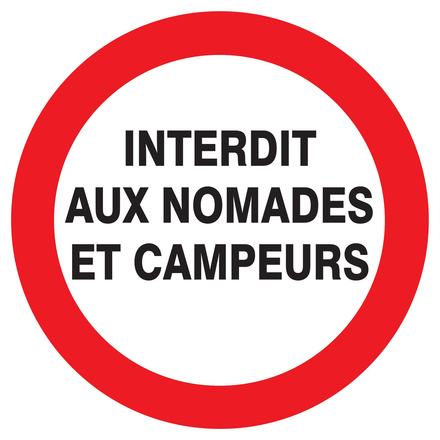 PANNEAU INTERDIT AUX NOMADES ET CAMPEURS Ø300MM TALIAPLAST - 722225