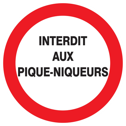 PANNEAU INTERDIT AUX PIQUE-NIQUEURS Ø300MM TALIAPLAST - 722226
