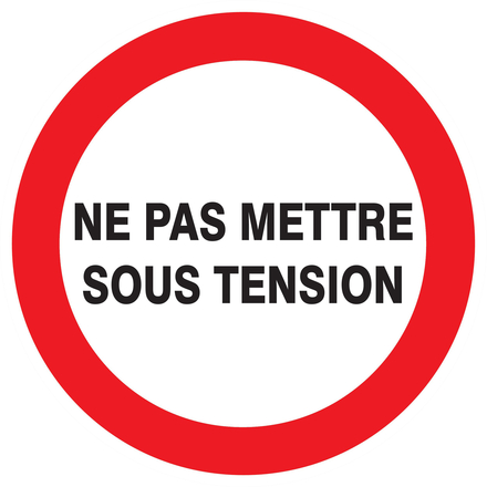 PANNEAU NE PAS METTRE SOUS TENSION Ø300MM TALIAPLAST - 722228