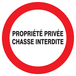 PANNEAU PROPRIETE PRIVEE CHASSE INTERDITE Ø300MM TALIAPLAST - 722233