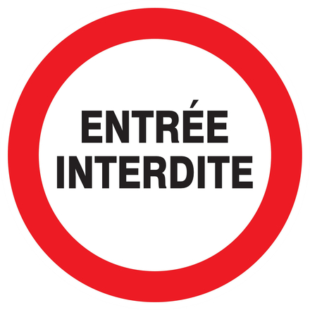 PANNEAU ENTREE INTERDITE Ø300MM TALIAPLAST - 722242
