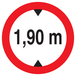 Panneau adhésif INTERDIT AUX VEHICULES DE PLUS DE 1.90M DE HAUT D.300mm TALIAPLAST - 722273