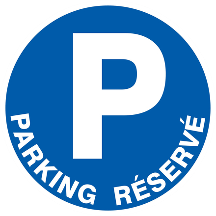 PANNEAU PARKING RESERVE Ø300MM TALIAPLAST - 722520
