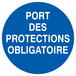 PANNEAU PORT DES PROTECTIONS OBLIGATOIRE Ø300MM TALIAPLAST - 722533