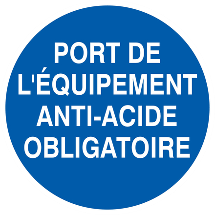 PANNEAU PORT DES EQUIPEMENTS ANTI-ACIDE OBLIGATOIRE Ø300MM TALIAPLAST - 722535