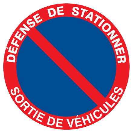 PANNEAU DEFENSE DE STATIONNER SORTIE DE VEHICULES Ø420MM TALIAPLAST - 723209