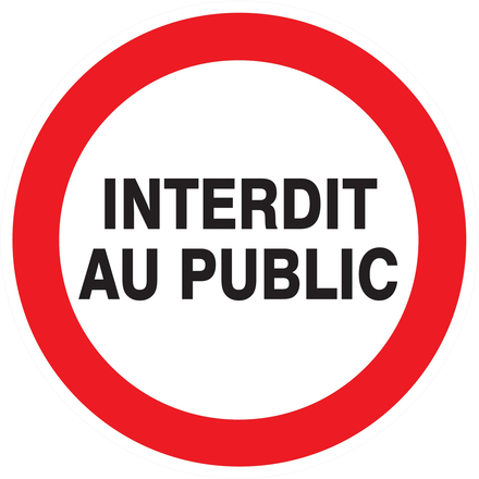 Panneau adhésif INTERDIT AU PUBLIC Ø420MM TALIAPLAST - 723217