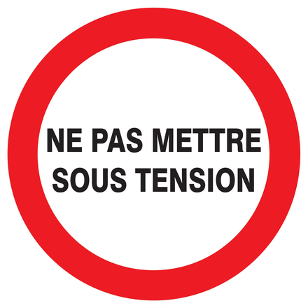 PANNEAU NE PAS METTRE SOUS TENSION Ø420MM TALIAPLAST - 723229