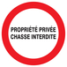 PANNEAU PROPRIETE PRIVEE CHASSE INTERDITE Ø420MM TALIAPLAST - 723234