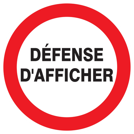 PANNEAU DEFENSE D'AFFICHER Ø420MM TALIAPLAST - 723239