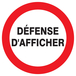 PANNEAU DEFENSE D'AFFICHER Ø420MM TALIAPLAST - 723239