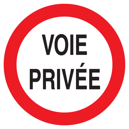 PANNEAU VOIE PRIVEE CIRCULATION INTERDITE Ø420MM TALIAPLAST - 723265