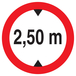 INTERDIT AUX VEHICULES DE PLUS DE 2.50M DE HAUT D.420mm TALIAPLAST - 723276