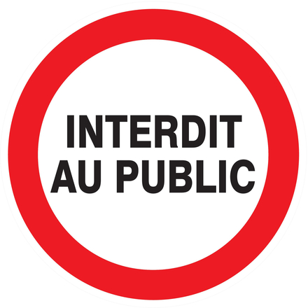Panneau adhésif INTERDIT AU PUBLIC Ø80MM TALIAPLAST - 724220