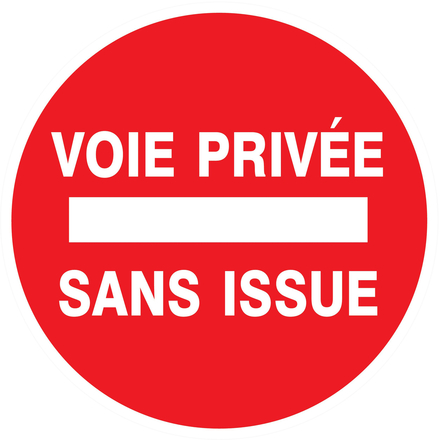 PANNEAU VOIE PRIVEE SANS ISSUE Ø80MM TALIAPLAST - 724225