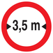 INTERDIT AUX VEHICULES DE PLUS DE 3.50M DE LARGE D80mm TALIAPLAST - 724281