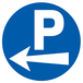 PANNEAU PARKING FLECHE A GAUCHE Ø80MM TALIAPLAST - 724521