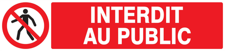 PANNEAU INTERDIT AU PUBLIC 330X75MM TALIAPLAST - 725208