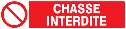 Panneau adhésif CHASSE INTERDITE 330X75MM TALIAPLAST - 725219