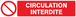 Panneau d'interdiction 330X75 ADHESIF Circulation interdite 330x75mm TALIAPLAST - 725220