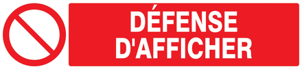 Panneau adhésif DEFENSE D'AFFICHER 330X75MM TALIAPLAST - 725222