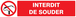 Panneau adhésif INTERDIT DE SOUDER 330X75MM TALIAPLAST - 725232