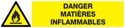 Panneau adhésif DANGER, MATIERES INFLAMMABLES 330X75MM TALIAPLAST - 725303