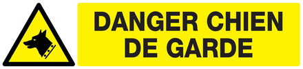 PANNEAU DANGER, CHIEN DE GARDE 330X75MM TALIAPLAST - 725330