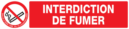PANNEAU INTERDICTION DE FUMER (DECRET DU 15/11/2006) 330X75MM TALIAPLAST - 725335