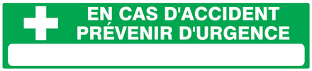 PANNEAU EN CAS D'ACCIDENT PREVENIR D'URGENCE 330X75MM TALIAPLAST - 725412