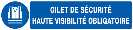 PANNEAU GILET DE SECURITE HAUTE VISIBILITE OBLIGAT. 330X75MM TALIAPLAST - 725513
