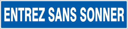 Panneau adhésif ENTREZ SANS SONNER 330X75MM TALIAPLAST - 725616