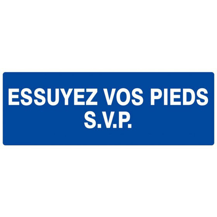 Panneau adhésif ESSUYEZ VOS PIEDS S.V.P 330X75MM TALIAPLAST - 725617