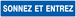 PANNEAU SONNEZ ET ENTREZ 330X75MM TALIAPLAST - 725631