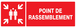 PANNEAU POINT DE RASSEMBLEMENT (INCENDIE) 330X120MM TALIAPLAST - 726111
