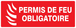 Permis de feu obligatoire 330x120mm TALIAPLAST - 726119