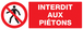 PANNEAU INTERDIT AUX PIETONS 330X120MM TALIAPLAST - 726201