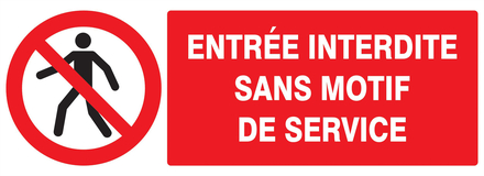 PANNEAU ENTREE INTERDITE SANS MOTIF DE SERVICE 330X120MM TALIAPLAST - 726206