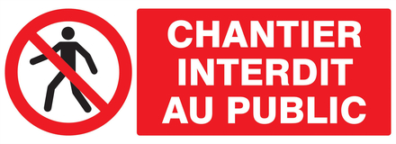 PANNEAU CHANTIER INTERDIT AU PUBLIC 330X120MM TALIAPLAST - 726209