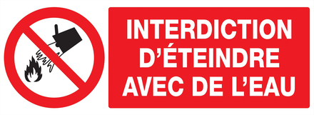 PANNEAU INTERDICTION D'ETEINDRE AVEC DE L'EAU 330X120MM TALIAPLAST - 726213