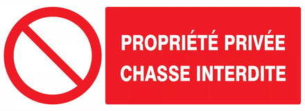 Panneau adhésif PROPRIETE PRIVEE CHASSE INTERDITE 330X120MM TALIAPLAST - 726216