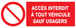 PANNEAU ACCES INTERDIT A TOUT VEHICULE SAUF USAGERS 330X120MM TALIAPLAST - 726217