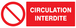 Panneau adhésif CIRCULATION INTERDITE 330X120MM TALIAPLAST - 726220