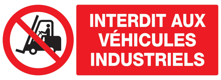 PANNEAU INTERDIT AUX VEHICULES INDUSTRIELS 330X120MM TALIAPLAST - 726228