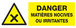 PANNEAU DANGER MATIERES NOCIVES OU IRRITANTES 330X120MM TALIAPLAST - 726306