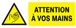 PANNEAU DANGER ATTENTION A VOS MAINS 330X120MM TALIAPLAST - 726311