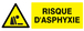 PANNEAU DANGER RISQUE D' ASPHYXIE 330X120MM TALIAPLAST - 726329